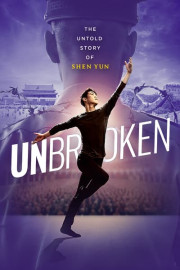 Unbroken: The Untold Story of Shen Yun