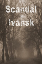 Scandal in Ivansk