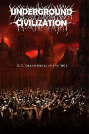 Underground Civilization: D.C. Death Metal in the 1990s