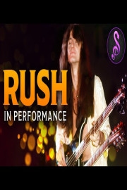 Rush: In Performance