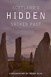 Scotland's Hidden Sacred Past