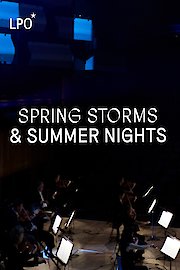 Spring Storms and Summer Nights