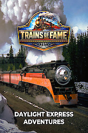 Trains Of Fame - Daylight Express Adventures