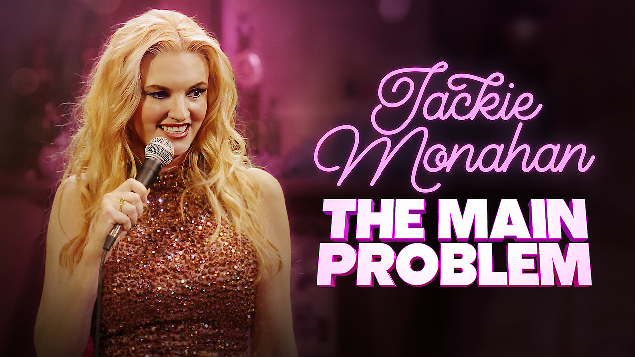 Jackie Monahan: The Main Problem