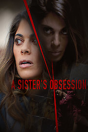 A Sister's Obsession
