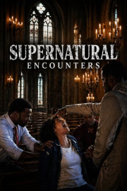 Supernatural Encounters