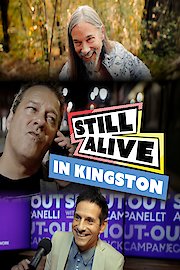 Still Alive in Kingston