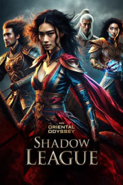 An Oriental Odyssey: Shadow League