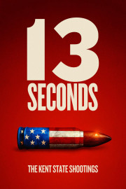 13 Seconds: The Kent State Shootings