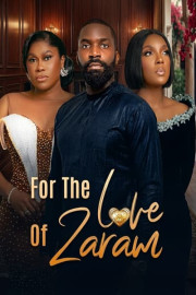 For the Love of Zaram