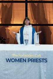 The Forbidden Call: Women Priests