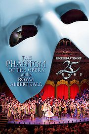 Phantom Of The Opera at the Royal Albert Hall-25th Anniversary Celebration