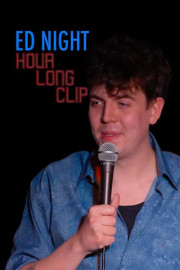 Ed Night: Hour Long Clip