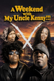 A Weekend With My Uncle Kenny