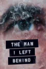 The Man I Left Behind