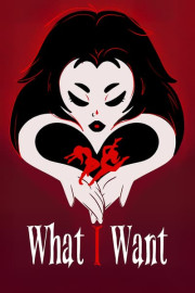 What I Want