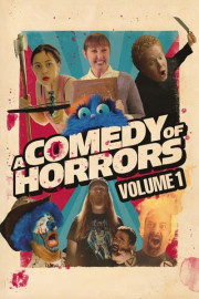 A Comedy of Horrors Volume 1