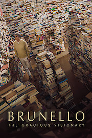 Brunello: The Gracious Visionary