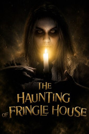 The Haunting of Fringle House