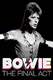 Bowie: The Final Act