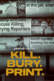 Kill. Bury. Print.