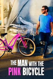 The Man with the Pink Bicycle