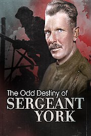 The Odd Destiny of Sergeant York