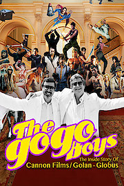 The Go-Go Boys: The Inside Story of Cannon Films
