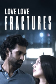 Love Love: Fractures