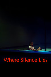 Where Silence Lies