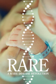 RARE: A Rare Disease Revolution