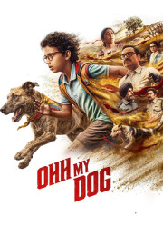 Ohh My Dog