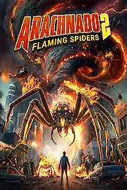 Arachnado 2: Flaming Spiders