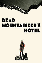 Dead Mountaineer's Hotel