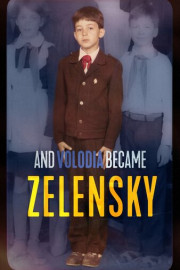 And Volodia Became Zelensky