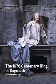 The 1976 Centenary Ring: Magic Moments of Music