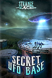 Strange Places: Secret UFO Base