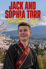 Jack and Sophia Torr: Travel Guide - Japan