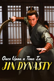 Once Upon a Time in Jin Dynasty