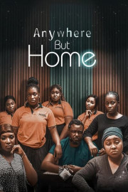 Anywhere But Home