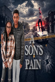 A Son's Pain