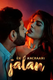 Ek Anchaahi Jalan