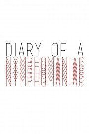 Diary of a Nymphomaniac