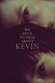 We Need to Talk about Kevin