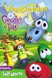 VeggieTales: A Snoodles Tale