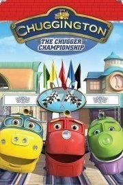 Chuggington: The Chugger Championship