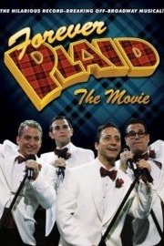 Forever Plaid: The Movie