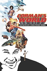 Corman's World: Exploits of a Hollywood Rebel