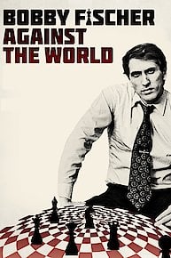 Bobby Fischer Against the World