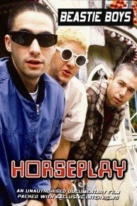 Beastie Boys: Horseplay